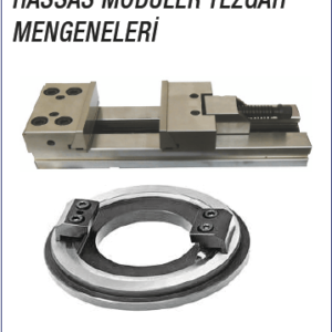 HASSAS MODÜLER TEZGAH MENGENELERİ